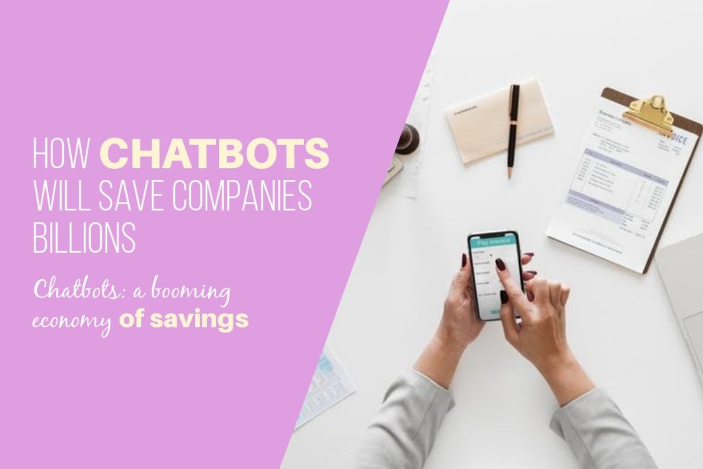 chatbots save millions for companies